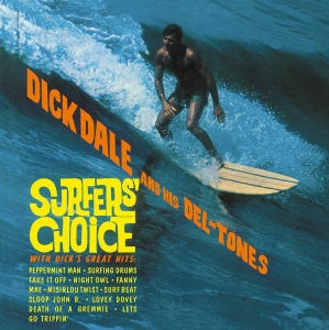 Dick Dale & His Del-Tones - Surfer's Choice in der Gruppe VINYL / Pop-Rock bei Bengans Skivbutik AB (5503468)