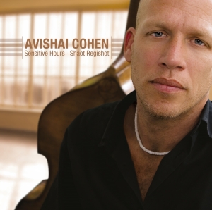 Cohen Avishai (Bass) - Sensitive Hours - Shaot Regishot (L in der Gruppe VINYL bei Bengans Skivbutik AB (5503505)