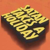 Satan Takes A Holiday - Satan Takes A Holiday in der Gruppe CD / Pop-Rock,Svensk Folkmusik bei Bengans Skivbutik AB (550376)