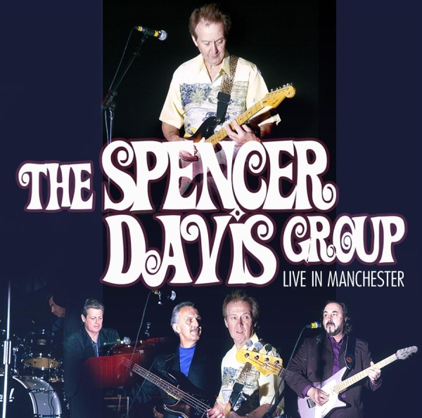 Spencer Davis Group - Live In Manchester in der Gruppe CD / Bestseller bei Bengans Skivbutik AB (550398)
