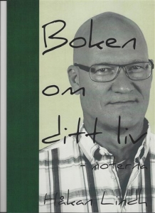 Lindh Håkan - Boken Om Ditt Liv - Nothäfte in der Gruppe Taschenbücher bei Bengans Skivbutik AB (5504005)