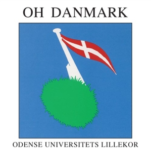 Odense Universitets Lillekor - Oh Danmark in der Gruppe CD / Klassiskt bei Bengans Skivbutik AB (5504014)
