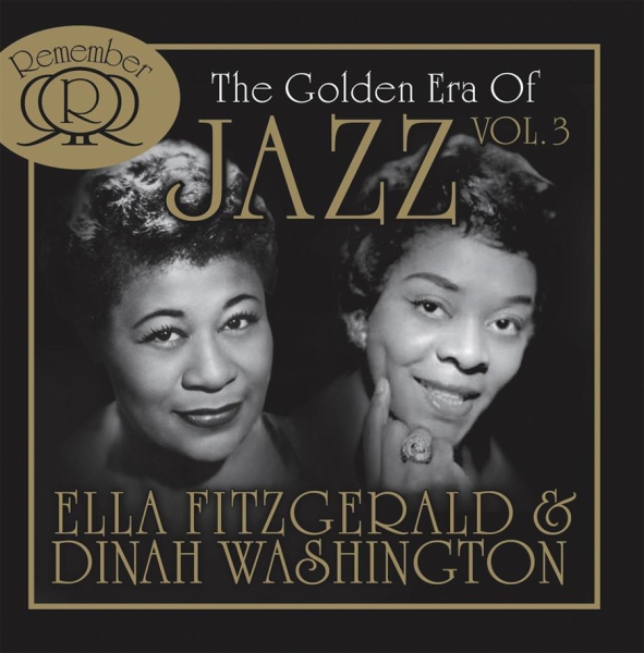 Fitzgerald Ella And Washington Dina - Golden Era Of Jazz Vol. 3 in der Gruppe CD / Bestseller bei Bengans Skivbutik AB (550408)