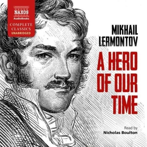 Lermontov Mihkail - A Hero Of Our Time (6 Cd) in der Gruppe CD / Klassiskt bei Bengans Skivbutik AB (5504105)