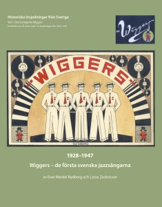 Enar Merkel Rydberg Lasse Zackriss - Wiggers - De Första Svenska Jazzsån in der Gruppe MUSIK / CD + Buch / Jazz bei Bengans Skivbutik AB (5504181)