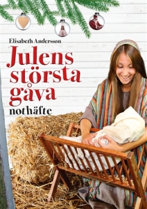 Andersson Elisabeth - Julens Bästa Gåva - Nothäfte in der Gruppe Taschenbücher bei Bengans Skivbutik AB (5504185)
