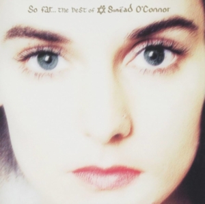 Sinéad Oconnor - So Far... The Best Of in der Gruppe CD / Best Of,Pop-Rock bei Bengans Skivbutik AB (550419)