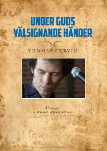 Cervin Thomas - Under Guds Välsignande Händer. in der Gruppe Taschenbücher bei Bengans Skivbutik AB (5504199)