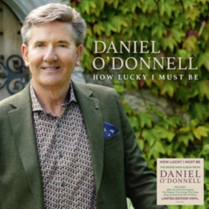 O'donnell Daniel - How Lucky I Must Be in der Gruppe VINYL bei Bengans Skivbutik AB (5504369)