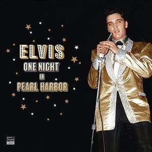 Presley Elvis - One Night In Pearl Harbor in der Gruppe CD bei Bengans Skivbutik AB (5504383)