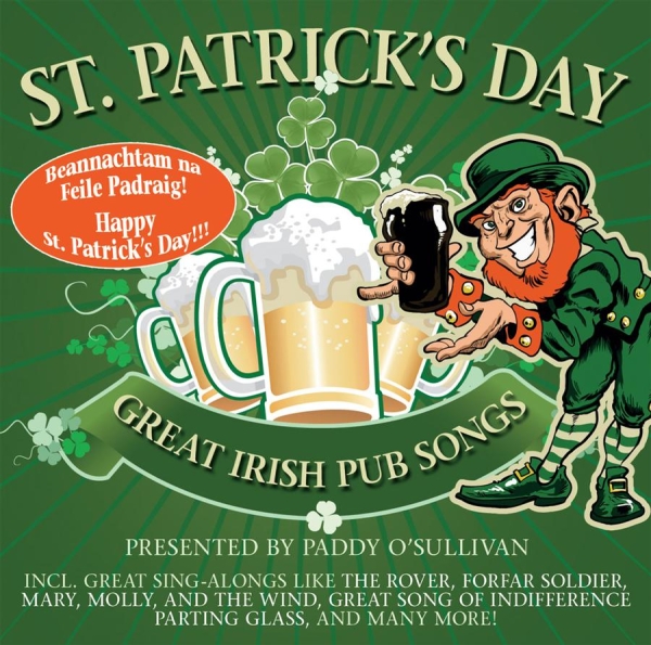 St.Patrick's Day - Great Irish Pub - Presented By Paddy O'sullivan in der Gruppe CD / Bestseller bei Bengans Skivbutik AB (550449)