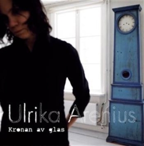Arenius Ulrika - Kronan Av Glas in der Gruppe Externt_Lager / Naxoslager bei Bengans Skivbutik AB (550481)