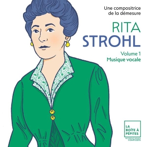 Elsa Dreisig - Rita Strohl A Composer Of Immensity (Vol.1: Vocal Music) in der Gruppe CD bei Bengans Skivbutik AB (5505805)