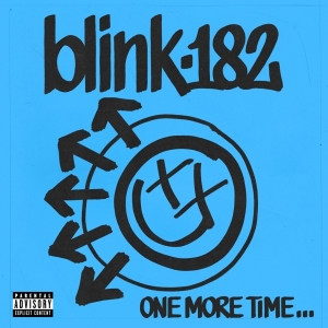 Blink-182 - One More Time... in der Gruppe CD / Punk bei Bengans Skivbutik AB (5505842)