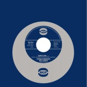Fatback Brother Bill Curtis / Johnn - Dance Girl / Keep On Brother Keep O in der Gruppe VINYL / Pop-Rock,RnB-Soul bei Bengans Skivbutik AB (5505873)