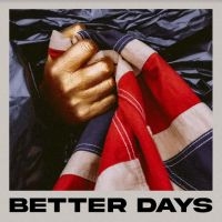 Snayx - Better Days in der Gruppe UNSERE TIPPS / Freitagsveröffentlichungen / Fredag Den 9:e Februari 2024 bei Bengans Skivbutik AB (5505974)