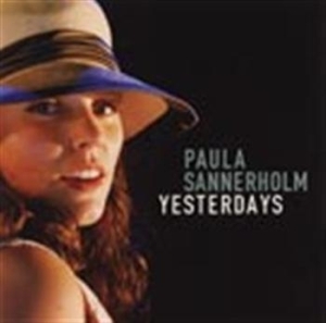 Sannerholm Paula - Yesterdays in der Gruppe CD bei Bengans Skivbutik AB (550599)