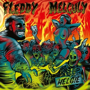 Fleddy Melculy - Helgie in der Gruppe VINYL / Hårdrock bei Bengans Skivbutik AB (5506022)
