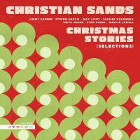 Sands Christian - Christmas Stories (Selections) (Tra in der Gruppe VINYL / Jazz,Pop-Rock bei Bengans Skivbutik AB (5506078)
