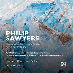 Sawyers Philip - Mayflower On The Sea Of Time in der Gruppe Externt_Lager / Naxoslager bei Bengans Skivbutik AB (5506083)