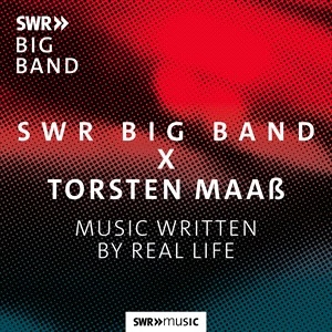 Swr Big Band Torsten Maass - Music Written By Real Life in der Gruppe Externt_Lager / Naxoslager bei Bengans Skivbutik AB (5506096)
