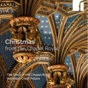 The Choir Of Hm Chapel Royal Hampt - Christmas From The Chapel Royal in der Gruppe Externt_Lager / Naxoslager bei Bengans Skivbutik AB (5506124)