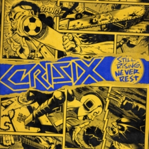 Crisix - Still Rising..Never Rest (Yellow Ma in der Gruppe VINYL / Hårdrock bei Bengans Skivbutik AB (5506287)