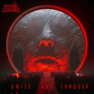Immortal Guardian - Unite And Conquer in der Gruppe CD / Hårdrock bei Bengans Skivbutik AB (5506310)