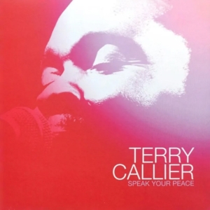 Terry Callier - Speak Your Peace in der Gruppe VINYL / RnB-Soul bei Bengans Skivbutik AB (5506386)