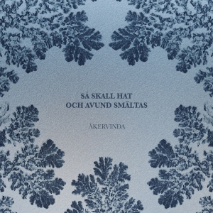 Åkervinda - Så Skall Hat Och Avund Smältas in der Gruppe Externt_Lager / Naxoslager bei Bengans Skivbutik AB (5506506)