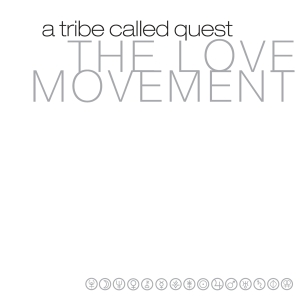 A Tribe Called Quest - The Love Movement in der Gruppe VINYL / Hip Hop-Rap bei Bengans Skivbutik AB (5506568)