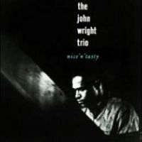 John Wright Trio - Nice ?N? Tasty in der Gruppe VINYL / Jazz bei Bengans Skivbutik AB (5506620)