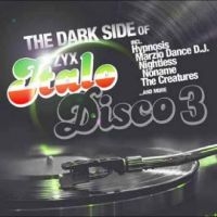 Various Artists - The Dark Side Of Italo Disco 3 in der Gruppe VINYL / Pop-Rock bei Bengans Skivbutik AB (5506681)
