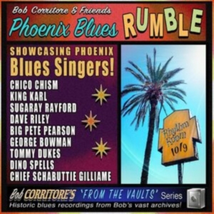 Corritore Bob & Friends - Phoenix Blues Rumble in der Gruppe CD / Blues bei Bengans Skivbutik AB (5506696)