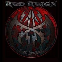 Red Reign - Don?T Look Back in der Gruppe VINYL / Pop-Rock bei Bengans Skivbutik AB (5506708)