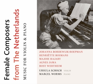 Ursula / Marcel Worms Schoch - Women Composers From The Netherlands in der Gruppe CD / Klassiskt bei Bengans Skivbutik AB (5506858)