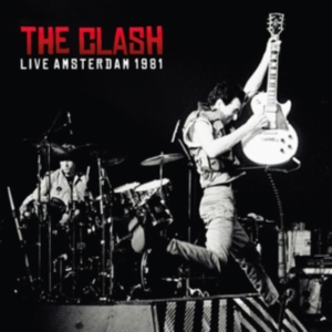 Clash The - Live Amsterdam 1981 in der Gruppe CD / Pop-Rock bei Bengans Skivbutik AB (5506879)