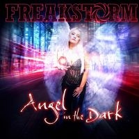 Freakstorm - Angel In The Dark in der Gruppe CD bei Bengans Skivbutik AB (5506901)
