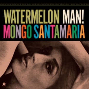 Mongo Santamaría - Watermelon Man! in der Gruppe VINYL / Jazz,World Music bei Bengans Skivbutik AB (5506932)