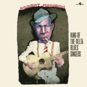 Robert Johnson - King Of The Delta Blues Singers in der Gruppe VINYL / Blues bei Bengans Skivbutik AB (5506945)