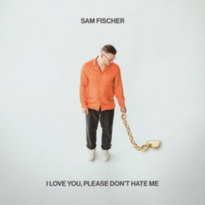 Fischer Sam - I Love You, Please Don't Hate Me in der Gruppe Övrigt /  bei Bengans Skivbutik AB (5507048)