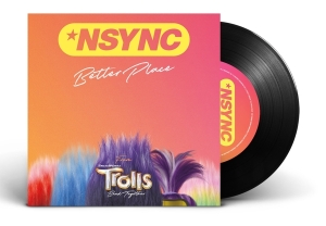 *Nsync - Better Place (From Trolls Band Together) in der Gruppe Övrigt /  bei Bengans Skivbutik AB (5507051)