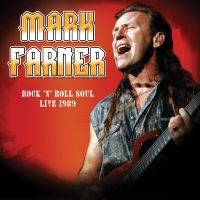 Mark Farner - Rock 'N Roll Soul: Live, August 20, in der Gruppe CD / Pop-Rock bei Bengans Skivbutik AB (5507223)
