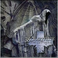 36 Crazyfists - Time And Trauma in der Gruppe VINYL bei Bengans Skivbutik AB (5507283)