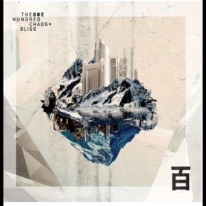 The One Hundred - Chaos & Bliss in der Gruppe CD bei Bengans Skivbutik AB (5507296)