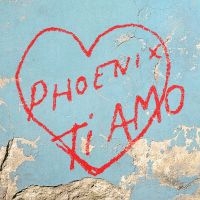 Phoenix - Ti Amo in der Gruppe CD bei Bengans Skivbutik AB (5507407)
