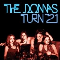 Donnas The - Turn 21 (Remastered) (Blue Ice Quee in der Gruppe VINYL / Hårdrock bei Bengans Skivbutik AB (5507418)
