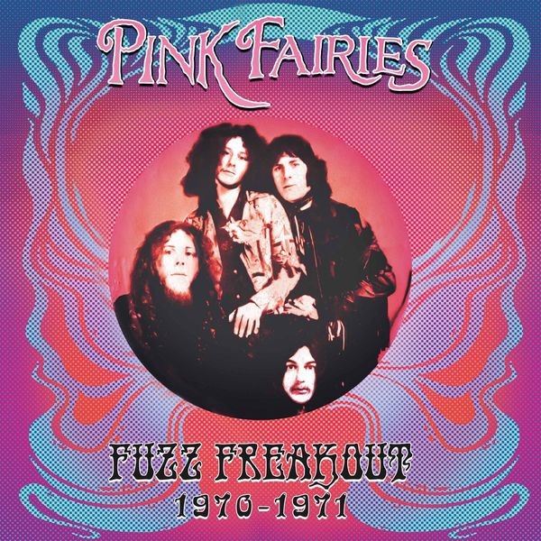 The Pink Fairies - Fuzz Freakout 1970-1971 in der Gruppe VINYL / Pop-Rock bei Bengans Skivbutik AB (5507491)