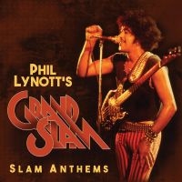 Phil Lynott's Grand Slam - Slam Anthems in der Gruppe CD / Pop-Rock bei Bengans Skivbutik AB (5507544)