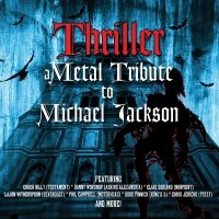 Chuck Billy - Thriller - A Metal Tribute To Micha in der Gruppe CD / Hårdrock bei Bengans Skivbutik AB (5507567)